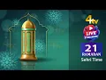 Sehri Time Ramadan Day 21 2026 4tv News