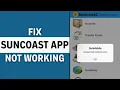 Suncoast App Not Working How to Fix Suncoast Credit Union App Not Working Quick Easy