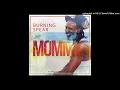 Burning Spear  Mommy