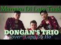 Lagu Secara Lagu Najolo DONGAN'S TRIO Cover || LUPA DO HO || Marmitu Di Lapo