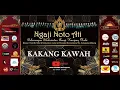Download Lagu KAKANG KAWAH FULL -  Halal Bi Halal Jama'ah Sholawat se-Malang Raya