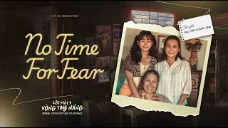 TRACK 14 - NO TIME FOR FEAR | Orignal Motion Picture Soundtrack - Lật Mặt 8: Vòng Tay Nắng
