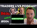 Download Lagu Beau on trading with conviction leading to outsized gains, tape reading and consistency | Ep. 004