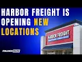 Harbor Freight Is Opening New Locations in 10 States Is Yours One