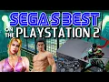 Sega's Best on the PlayStation 2 - 25 Years of PS2!