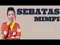 Download Lagu Sebatas Mimpi (Angie Carvalho) - Lirik Lagu