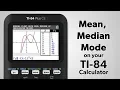 TI-84 Plus Find the Mean Median and Mode