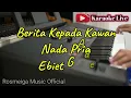 BERITA KEPADA KAWAN - KARAOKE || NADA PRIA || Ebiet G Ade || Audio HQ || Live Keyboard