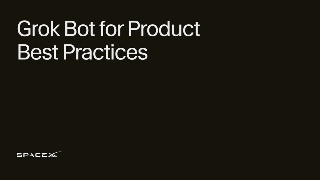Grok Bot For Product Best Practices