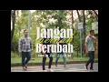 Download Lagu Coldiac - Jangan Pernah Berubah (Male Cover by Raka Indra feat Aa)