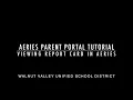 Aeries Parent Portal - Viewing Elementary Report Card in Aeries