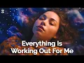Download Lagu I Am Affirmations: Everything Is Working Out For Me - Reprogram Your Mind While You Sleep
