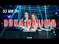 Download Lagu DJ ARIF DU - BUKA HATIMU ARMADA