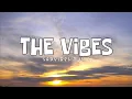 Download Lagu SadVibes-Music 🎵 The Vibes (Lyrics)