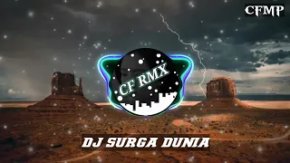 dj surga dunia revina alvira dangdut remix by cf rmx