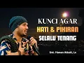 Lagu Selalu Merasa Cukup, Kunci Hati dan Pikiran Selalu Tenang - Ustadz Hanan Attaki