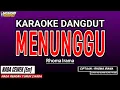 Lagu MENUNGGU KARAOKE DANGDUT - RHOMA IRAMA