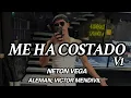 Me Ha Costado (v1) Neton Vega, Victor Mendivil, Alemán
