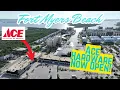EXPERIENCE The New Ace Hardware Store On Fort Myers Beach NOW