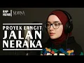 Download Lagu PROYEK LANGIT JALAN NERAKA - NOIRNA RAP HIJAB (Official Music Video)