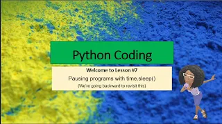 Python Lesson Pausing Programs with time sleep