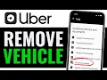 How To Remove Vehicle From Uber Driver App 2025 Right Way Delete Vehicle On Uber Driver