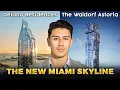 Miami s 2 Supertall Towers Waldorf Astoria Delano Residences
