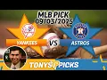 New York Yankees vs Houston Astros Pick 25 MLB Pick Prediction
