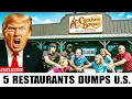 5 Popular Restaurant Chains Abandoning U S Customers