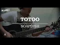 Soapdish - Totoo (Guitar Chords)