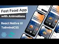 Fast Food App UI - React Native Tutorial