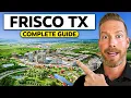 Moving to Frisco TX in 2026 Everything You NEED to Know