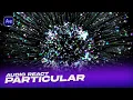 Audio React with Trapcode Particular - After Effects Tutorial