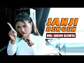 Lagu JANJI BENGEN - SHESIN SAZMITHA - KAJJJOLE PANTURA \