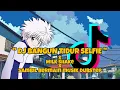 DJ BANGUN TIDUR SELFIE X MILK SHAKE X BERMAIN MUSIK DUPSTEP