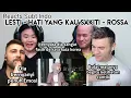 Download Lagu Reaction LESTI -Hati Yang Kau Sakiti (Rossa) Subtitle Indonesia