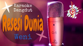 Download Karaoke dangdut Resesi Dunia versi WENI D Academy MP3