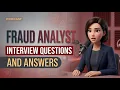 Fraud Analyst Interview Questions and Answers