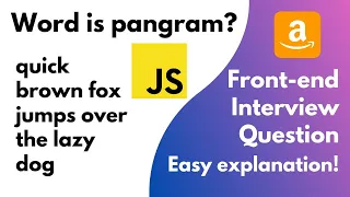 Check if the Sentence Is Pangram front-end interview question