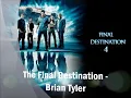 The Final Destination - Brian Tyler [HD/HQ]