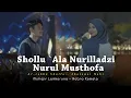 Download Lagu Shollu ‘Ala Nurilladzi X Nurul Musthofa by Muhajir Lamkaruna - Ratna Komala