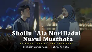 shollu ala nurilladzi x nurul musthofa by muhajir lamkaruna ratna komala