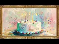 Happy Birthday Celebration Music | Cake \u0026 Balloons Frame TV Art in 4K HD | Bday Party Song Confetti