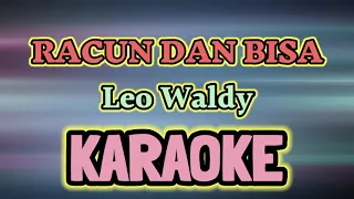 Download RACUN DAN BISA KARAOKE ( HQ Audio ) Stereo || Leo Waldy MP3