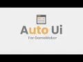 Auto Ui for GameMaker - Overview