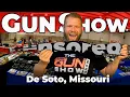 August 16th 2024 Gun Show DeSoto MO
