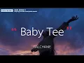 Download Lagu GALCHANIE - Baby Tee (เนื้อเพลง)