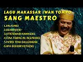 Download Lagu IWAN TOMPO FULL ALBUM LEGENDARIS ❗️LAGU MAKASSAR NOSTALGIA PALING BANYAK DICARI