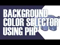 BACKGROUND COLOR SELECTOR USING