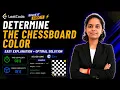 LeetCode 1812 Determine Color of a Chessboard Square O 1 Time O 1 Space Easy Solution